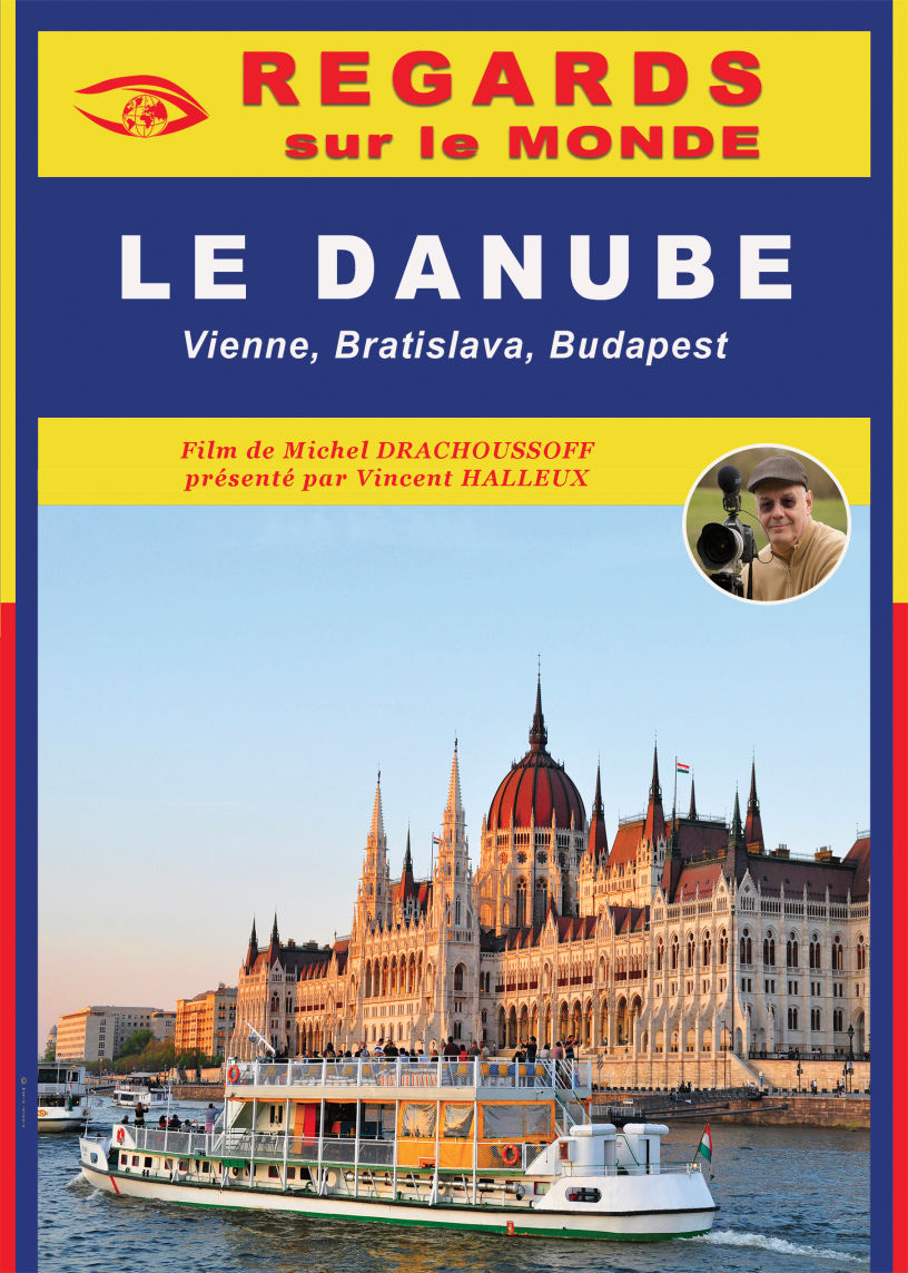 DANUBE, Vienne-Bratislava-Budapest - Film de Michel Drachoussoff
