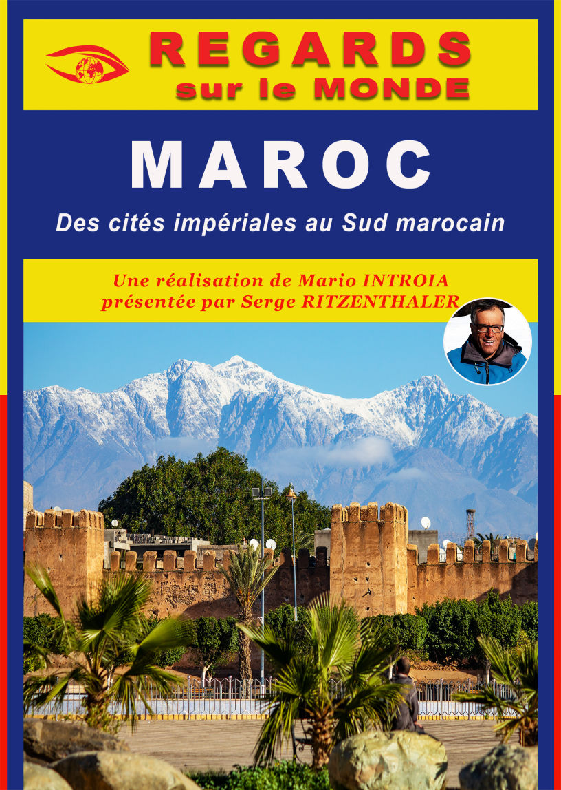 MAROC, Des cités impériales au sud marocain - Film de Mario Introia