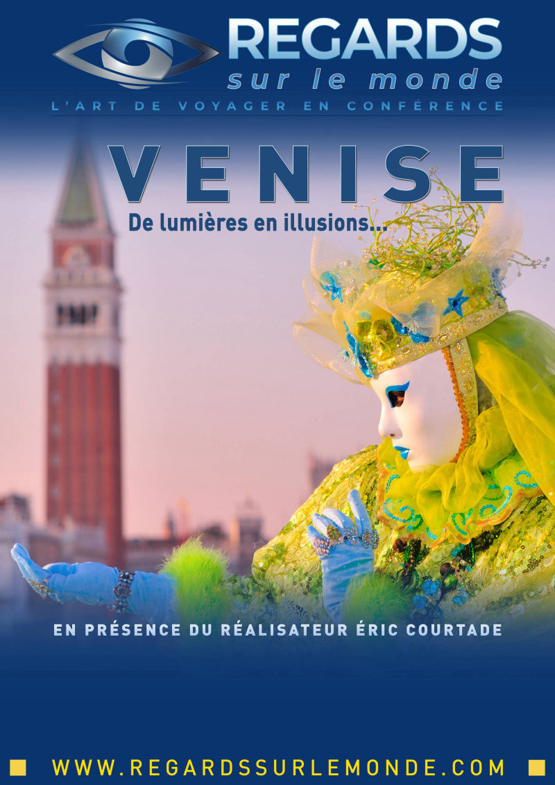 Venise, De lumière en illusions... - Film d'Eric Courtade