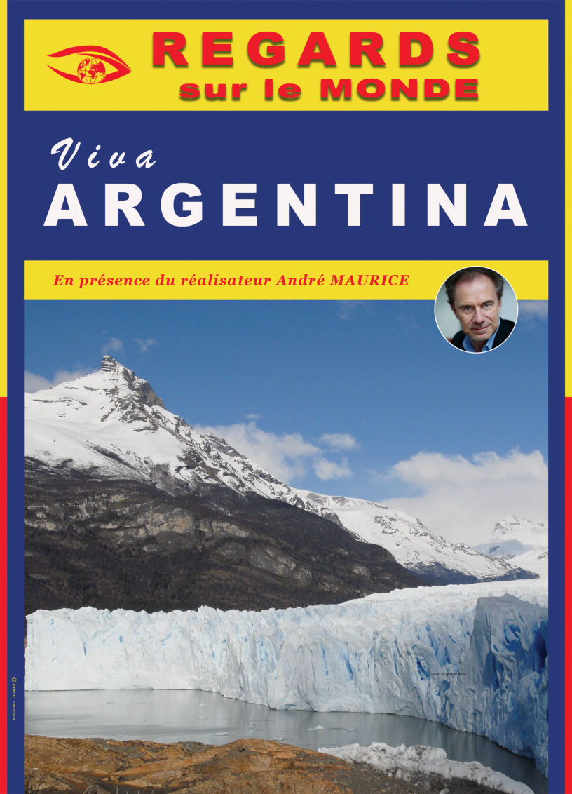 Viva ARGENTINA - Film de André Maurice