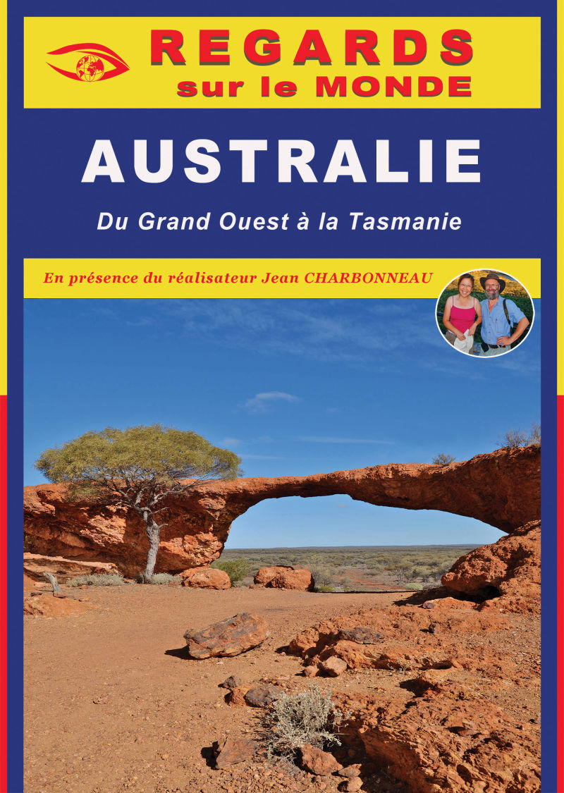 AUSTRALIE, Du Grand Ouest à la Tasmanie - Film de Jean Charbonneau